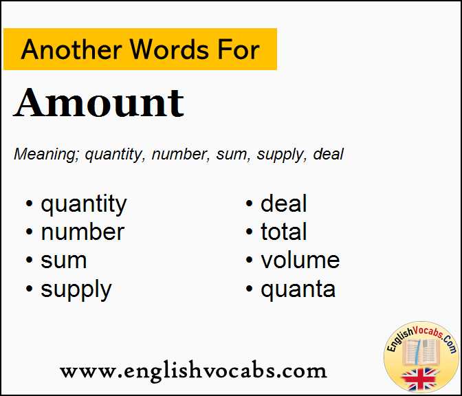Another word for Amount, What is another word Amount