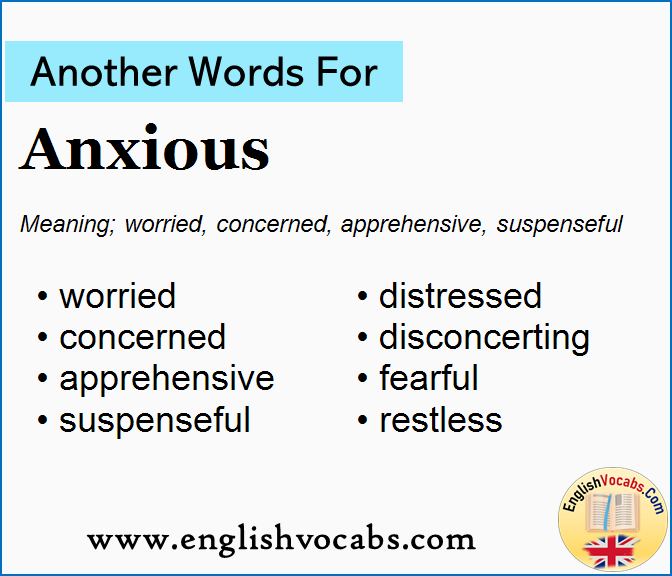 Another Word For Anxious What Is Another Word Anxious English Vocabs