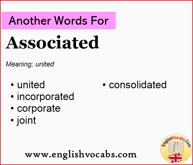  Another Word For Associated What Is Another Word Associated English 