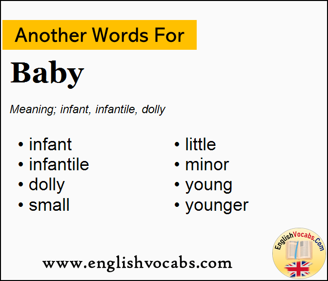 Another Word For Baby What Is Another Word Baby English Vocabs