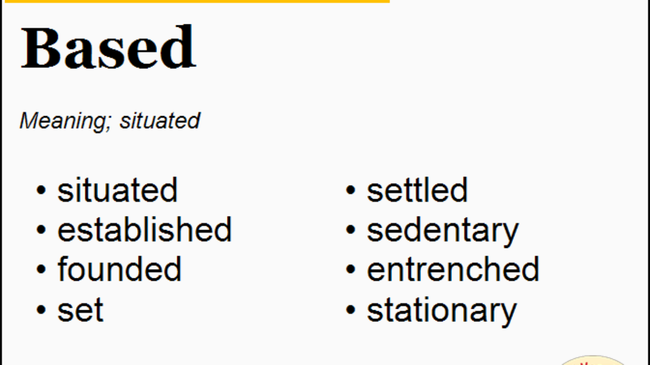 Another Word For Based What Is Another Word Based English Vocabs