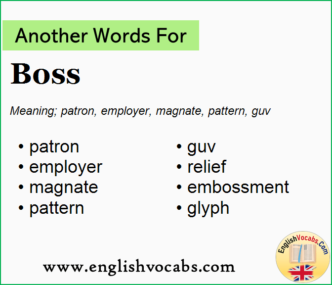  Another Word For Boss What Is Another Word Boss English Vocabs