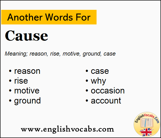 Another Word For Cause What Is Another Word Cause English Vocabs