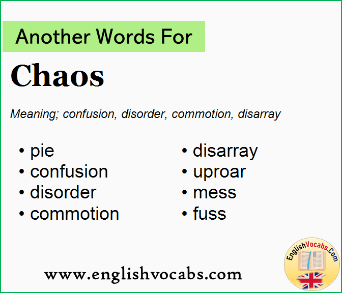Another word for Chaos, What is another word Chaos