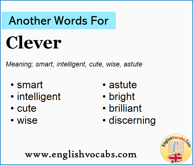 Another word for Clever, What is another word Clever