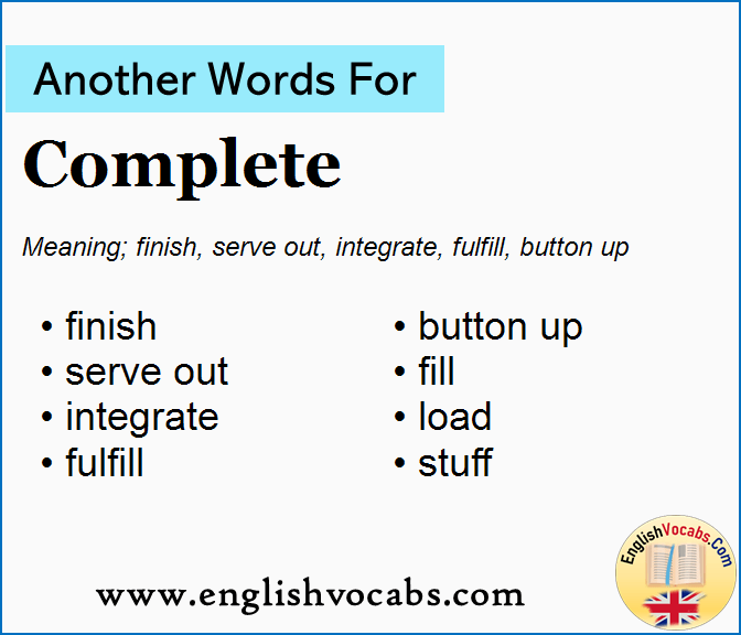 Another word for Complete, What is another word Complete