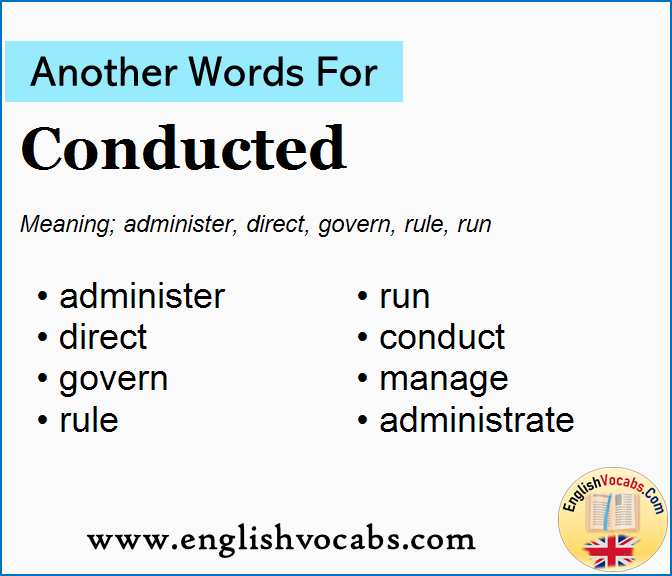  Another Word For Conducted What Is Another Word Conducted English Vocabs