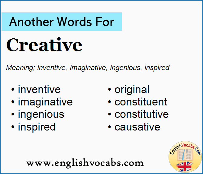 Another word for Creative, What is another word Creative