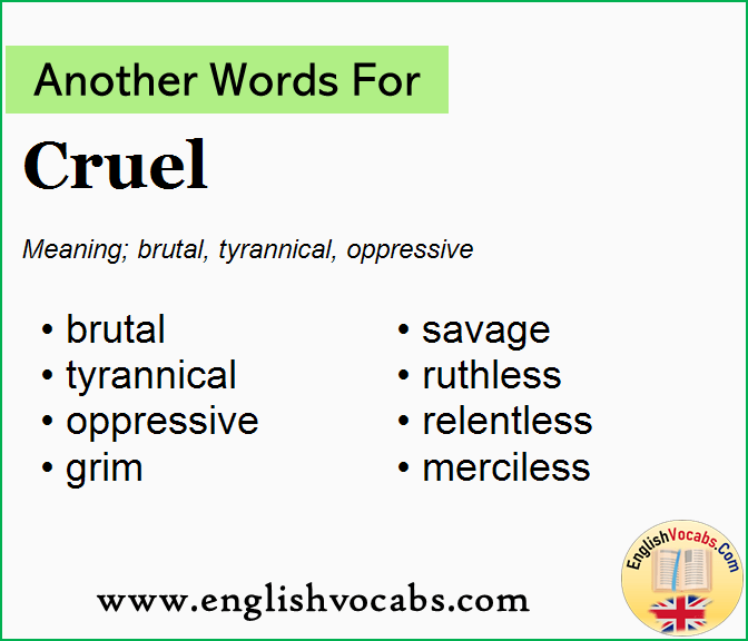 Another Word For Cruel What Is Another Word Cruel English Vocabs