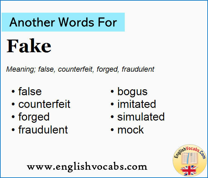 Another Word For Fake What Is Another Word Fake English Vocabs