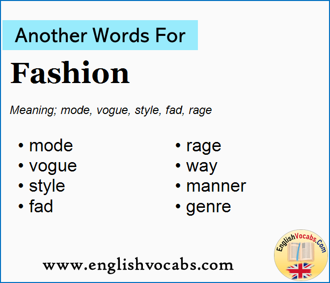 Another word for Fashion, What is another word Fashion