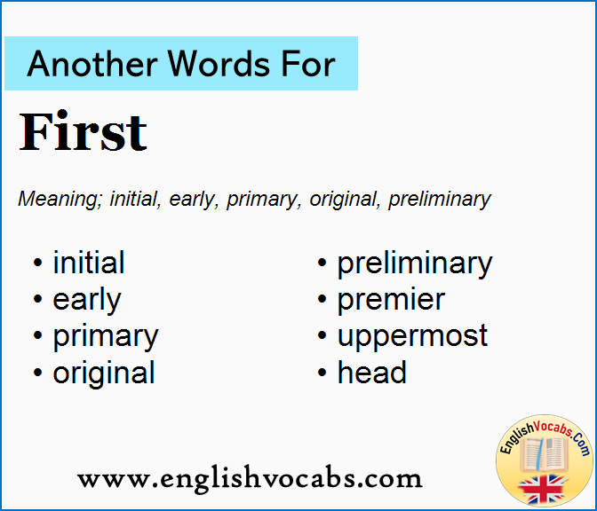 another word for first in essay