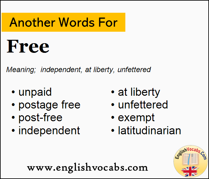 Another word for Free, What is another word Free