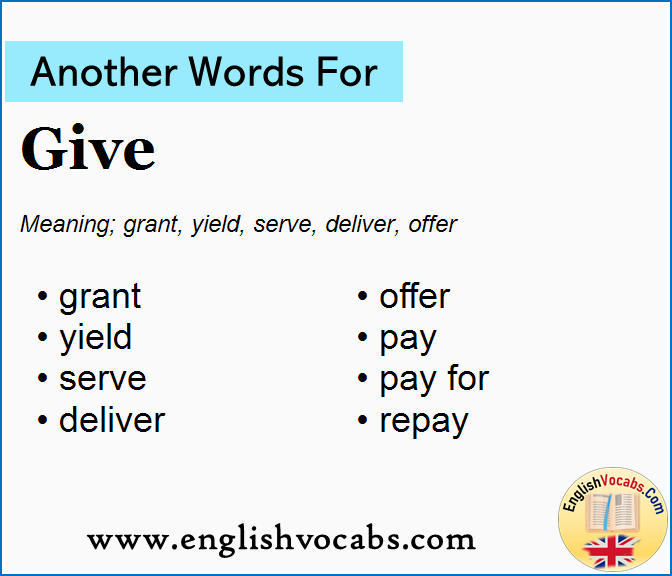 Another word for Give, What is another word Give