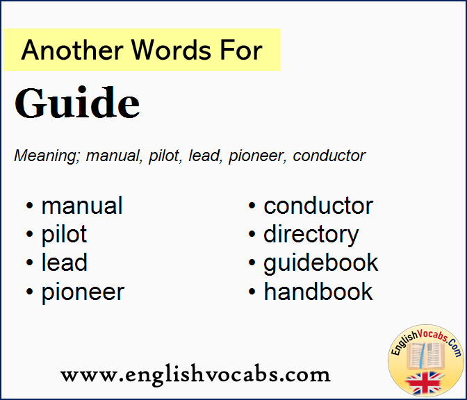 Another word for Guide, What is another word Guide