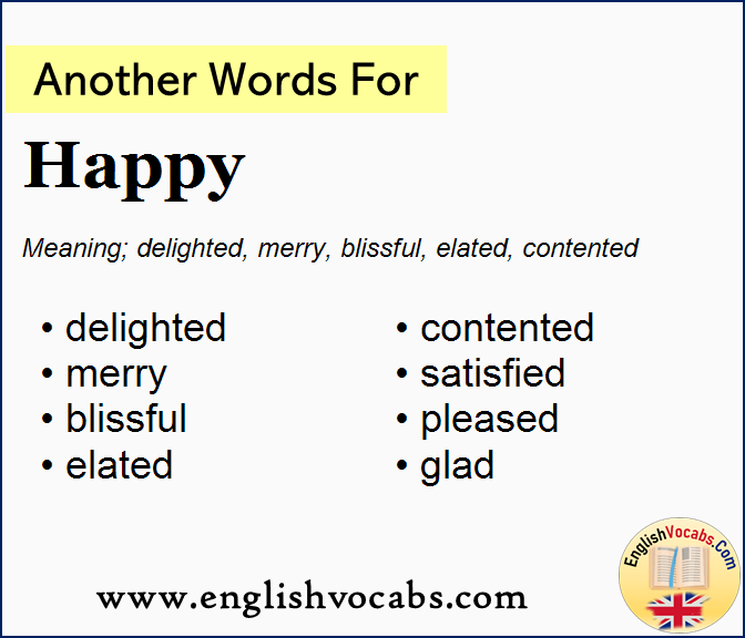 Another Word For Happy What Is Another Word Happy English Vocabs