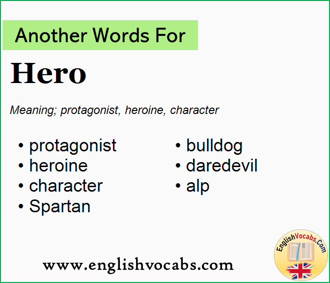 Another word for Hero, What is another word Hero