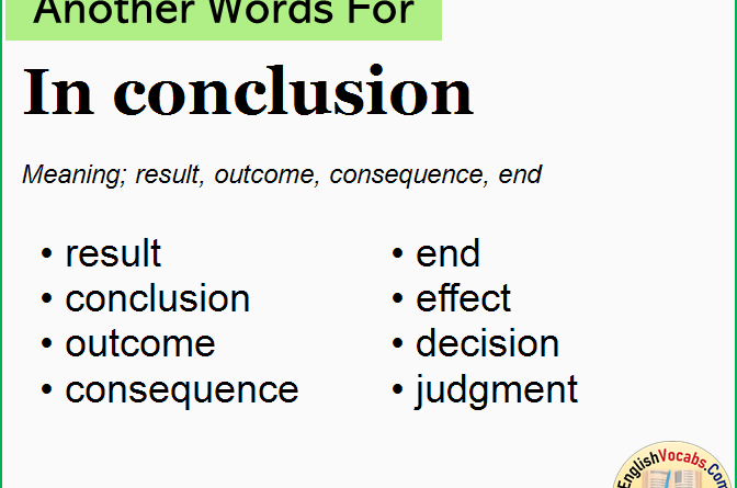 Another Word For In Conclusion Archives English Vocabs