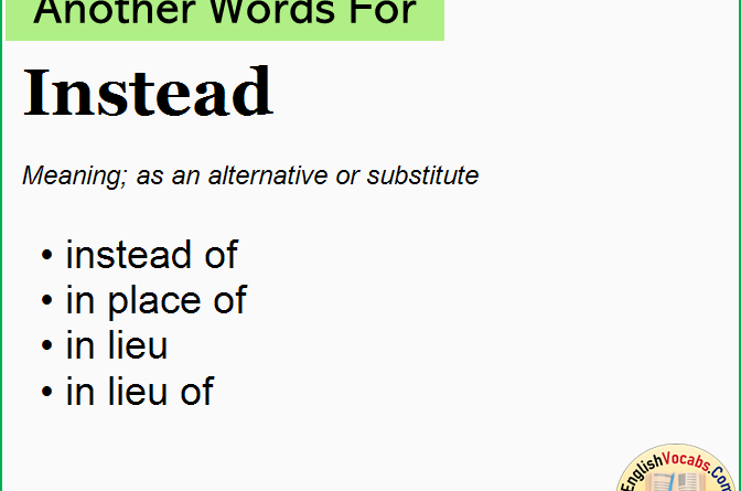 Another Word For Instead Archives English Vocabs