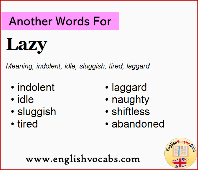 Another Word For Lazy What Is Another Word Lazy English Vocabs