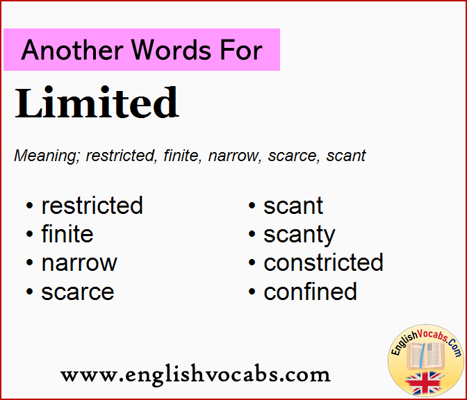 Another word for Limited, What is another word Limited
