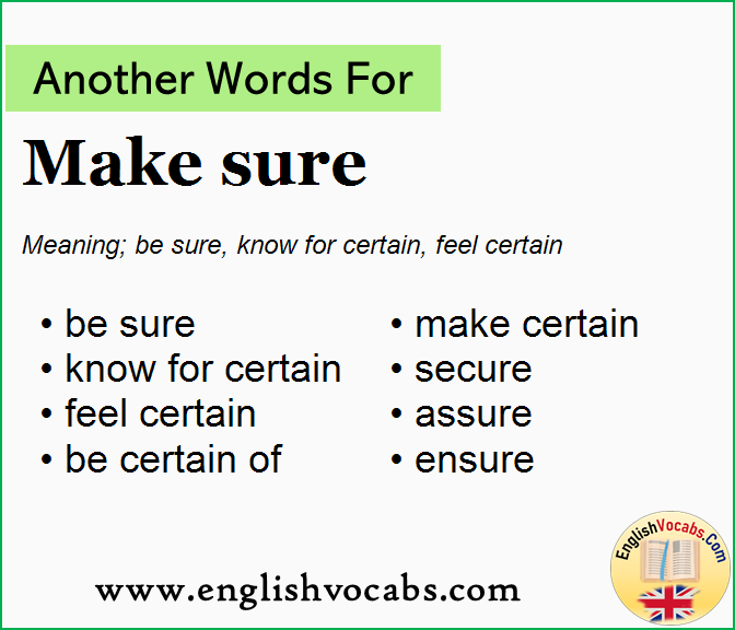 Another Word For Make Sure What Is Another Word Make Sure English Vocabs