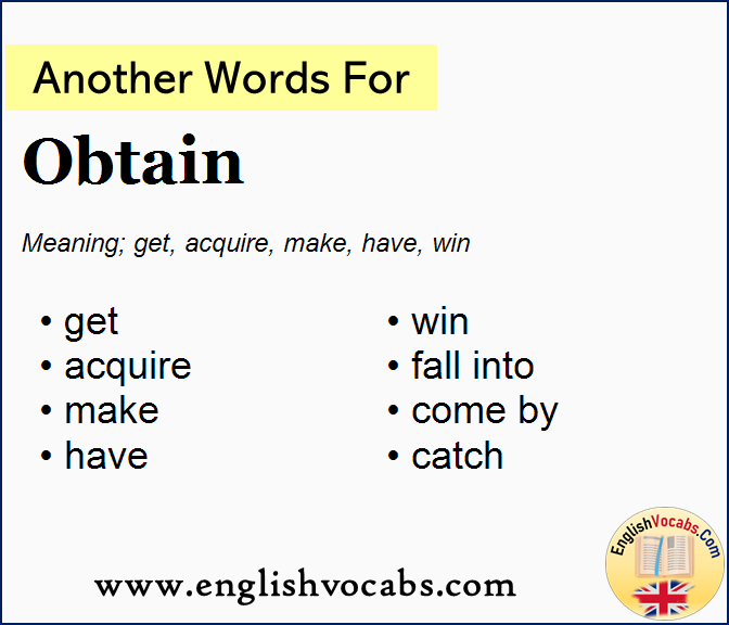  Another Word For Obtain What Is Another Word Obtain English Vocabs