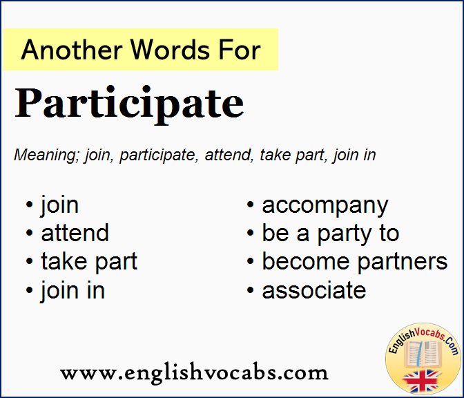  Another Word For Participate What Is Another Word Participate 