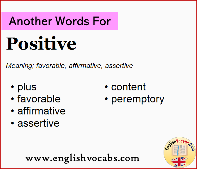 Another word for Positive, What is another word Positive