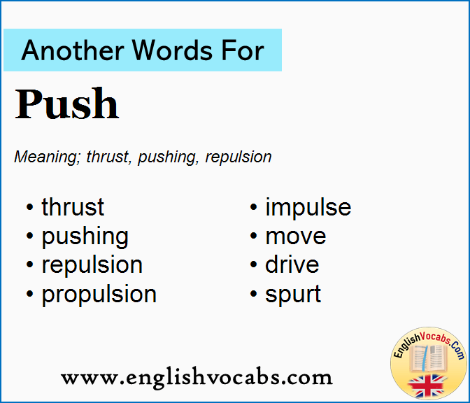 Another Word For Push What Is Another Word Push English Vocabs