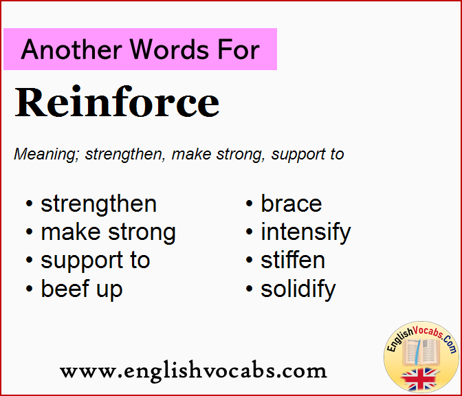 Another Word For Reinforce What Is Another Word Reinforce English Vocabs