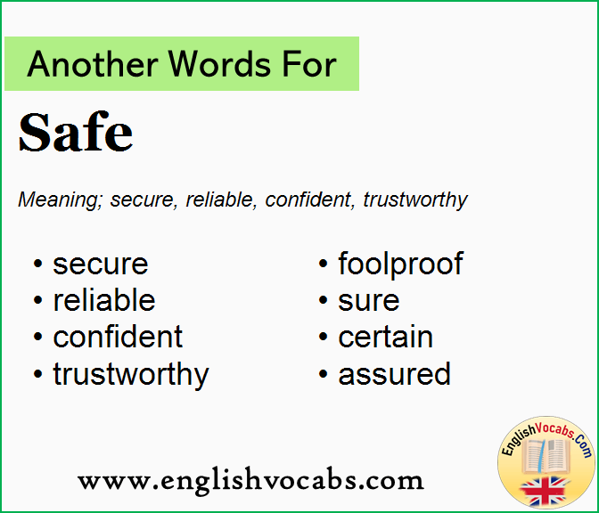 Another word for Safe, What is another word Safe