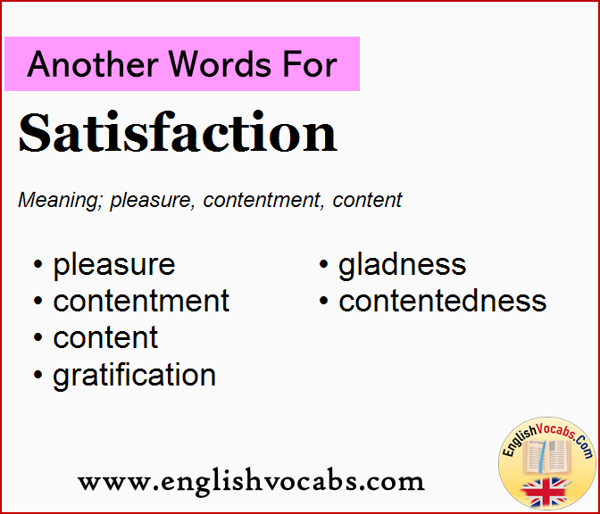  Another Word For Satisfaction What Is Another Word Satisfaction 