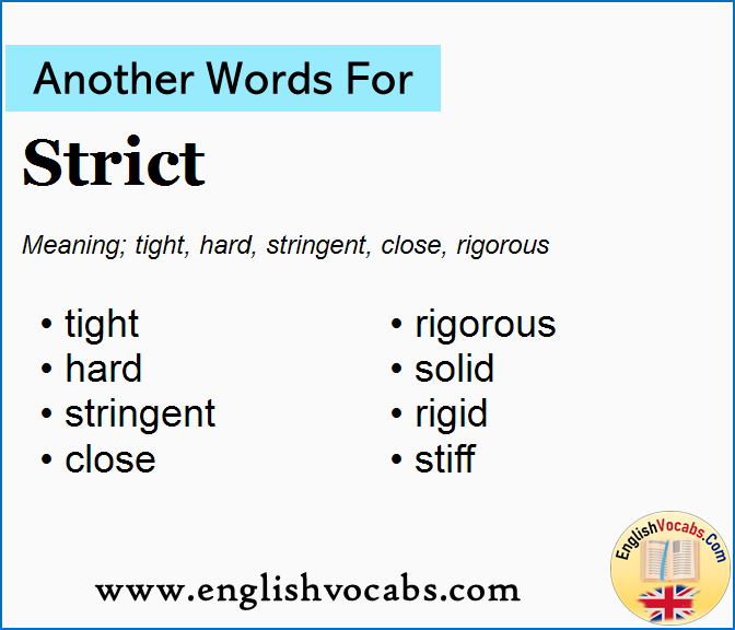 Another word for Strict, What is another word Strict