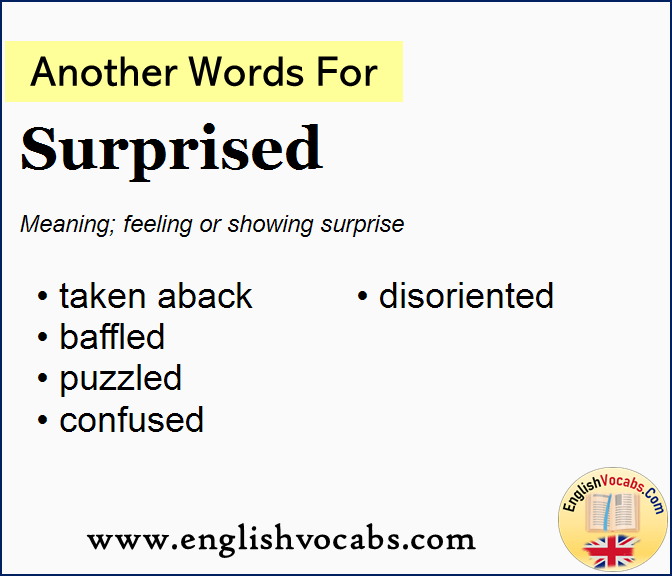 Another word for Surprised, What is another word Surprised