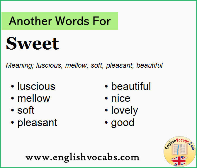 Another Word For Sweet What Is Another Word Sweet English Vocabs