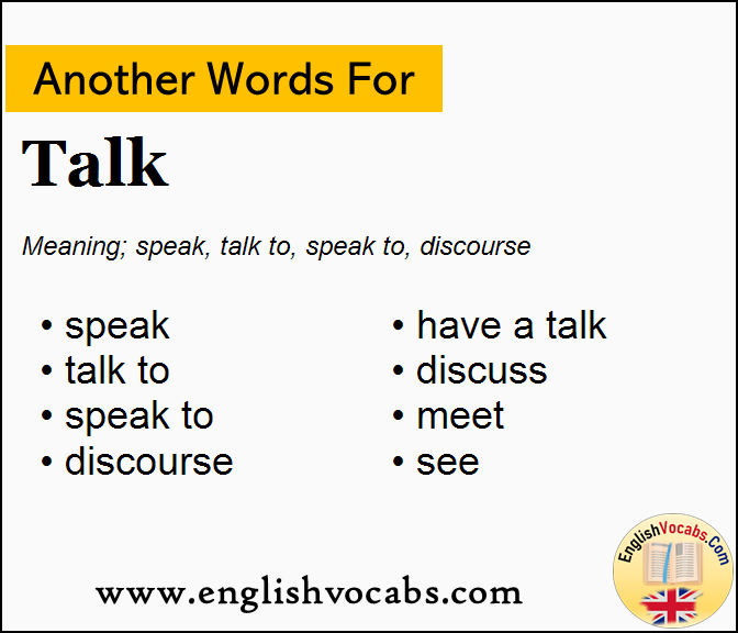 Another word for Talk, What is another word Talk