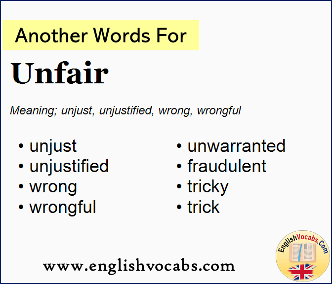 Another Word For Unfair What Is Another Word Unfair English Vocabs