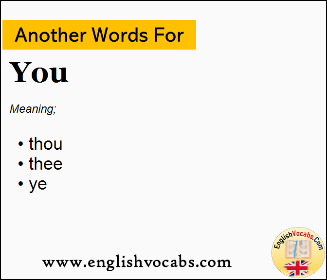 Another word for You, What is another word You