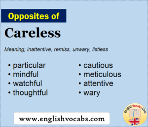 opposite of the word careless