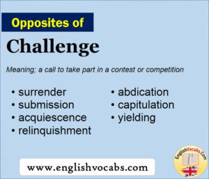 Opposite Of Challenge, What Is Opposite Antonym Word Challenge 