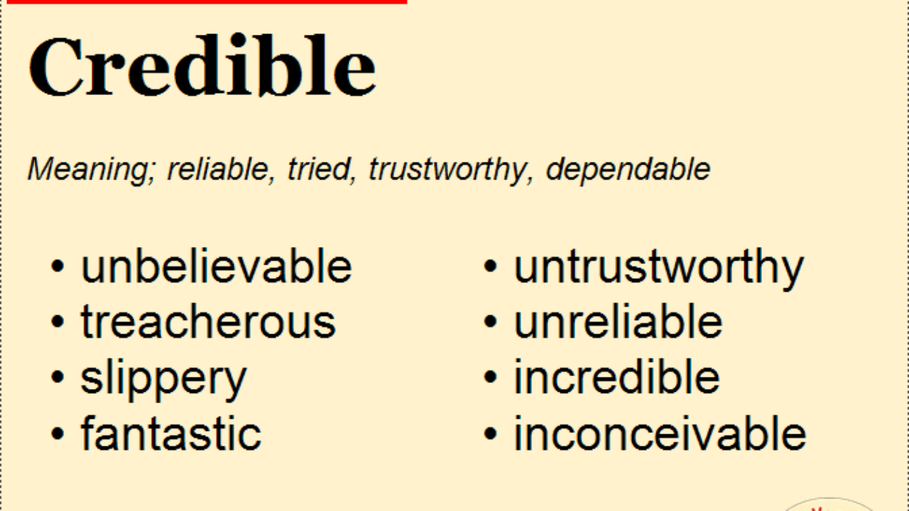  What Is The Best Antonym For Credible 