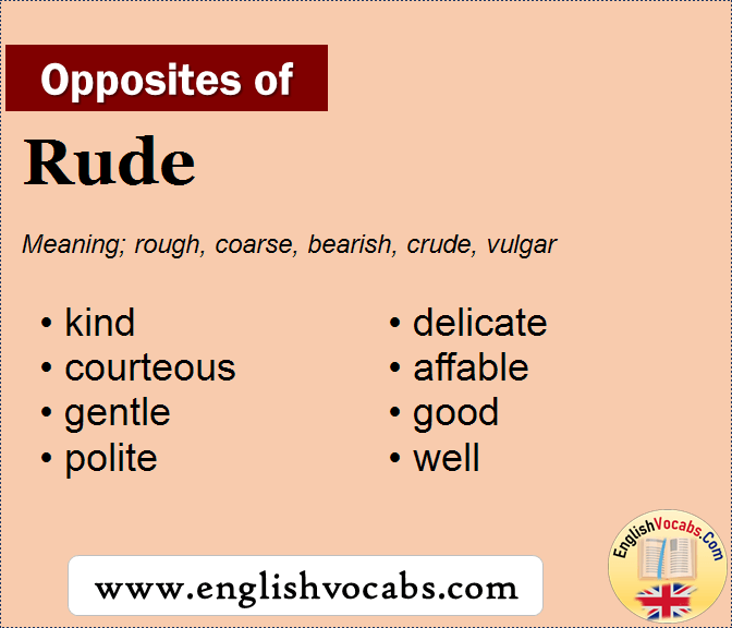 Opposite of Rude, What is opposite antonym word Rude