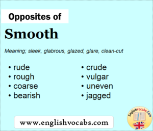 Opposite of Smooth, What is opposite antonym word Smooth - English Vocabs