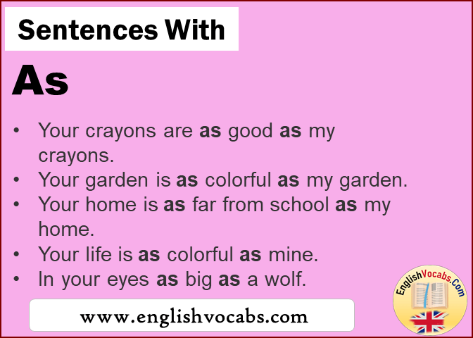 Sentences with As, In a sentence As