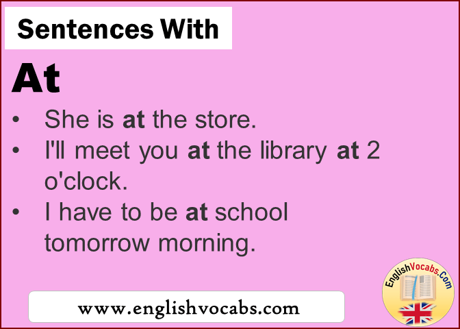 Sentences with At, In a sentence At