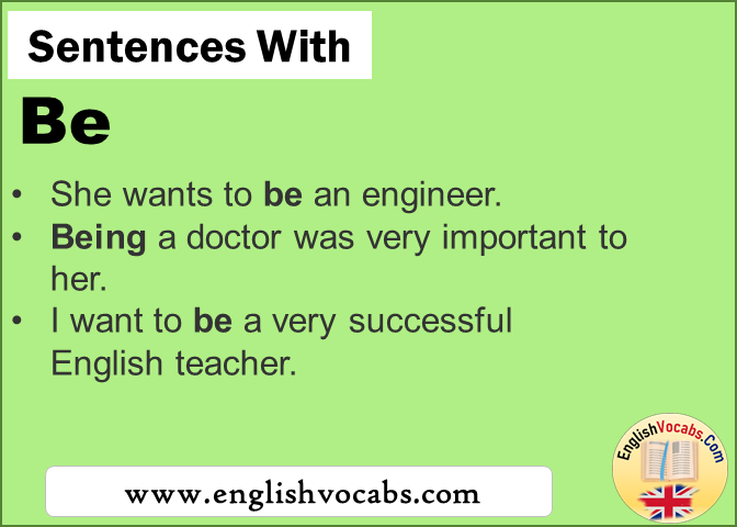 Sentences with Be, In a sentence Be