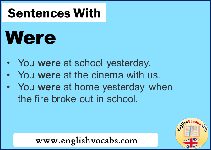 Sentences with Were, In a sentence Were
