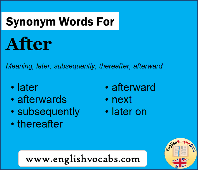  Synonym For After What Is Synonym Word After English Vocabs