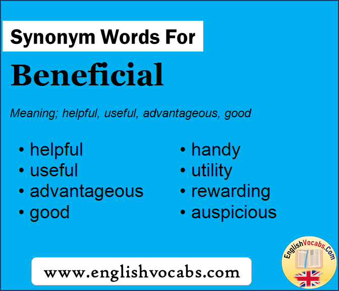 Synonym for Beneficial, what is synonym word Beneficial